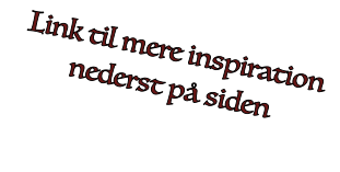 Link til mere inspiration nederst på siden